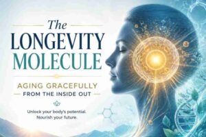 Read more about the article The Longevity Molecule: Aging Gracefully from the Inside Out
