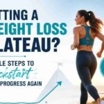Hitting a Weight Loss Plateau? Simple Steps to Kickstart Your Progress Again